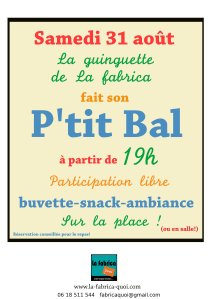 affiche bal- 31 aout Les Baux Ste Croix- La fabrica quoi?
